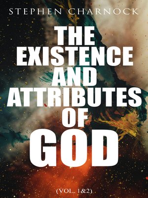 cover image of The Existence and Attributes of God (Volume 1&2)